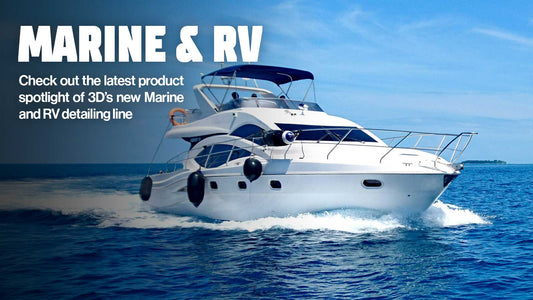 Product Spotlight: Marine & RV Detailing Line