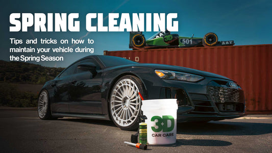 3D Car Care: Spring Car Care Tips and Tricks Guide