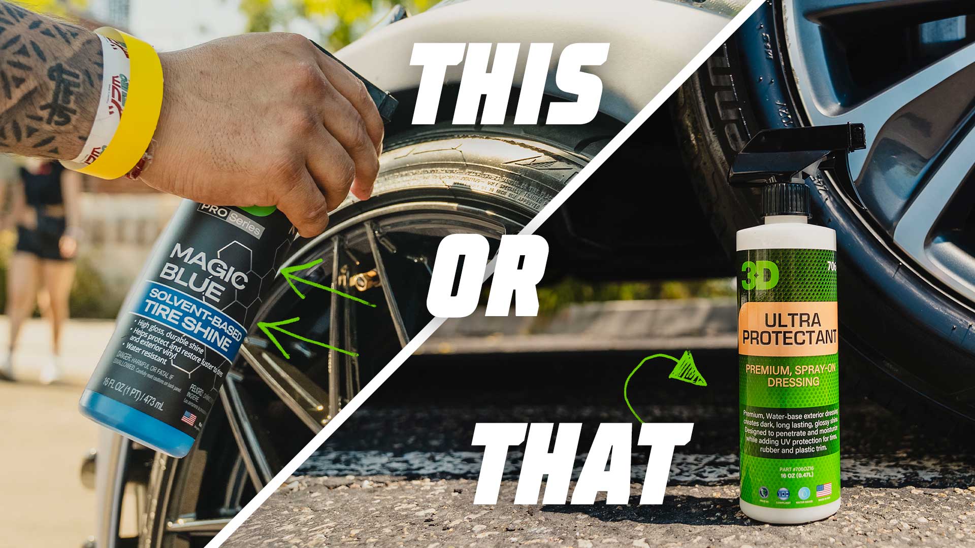 This or That: 3D Magic Blue vs. Ultra Protectant